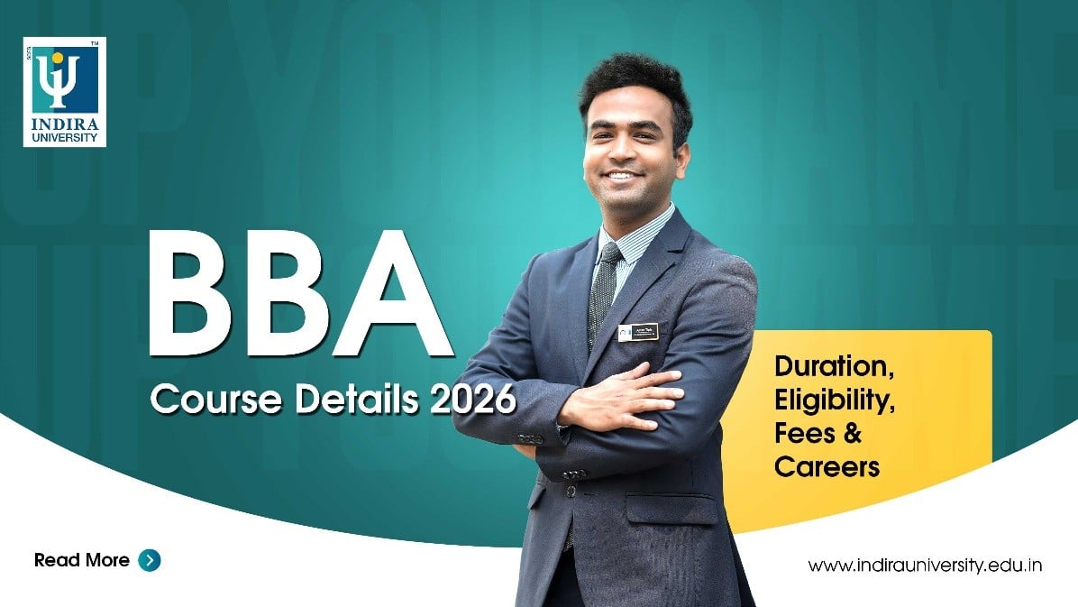 BBA Course Details: Syllabus, Fees, Eligibility & Career Scope