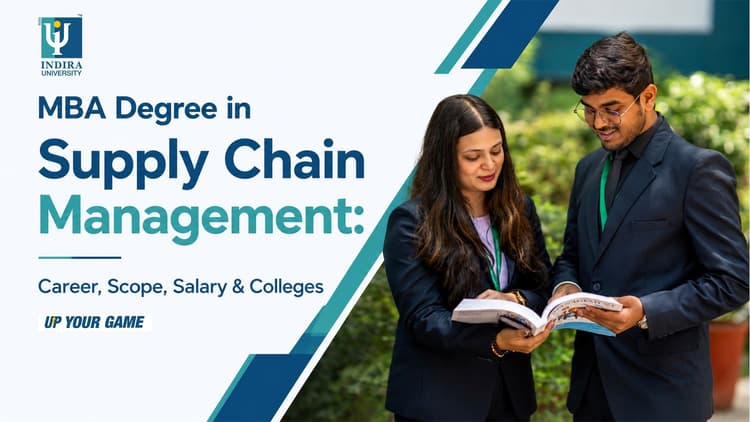 MBA Degree in Supply Chain Management: Career Scope, Salary, Subjects & Top Colleges MBA Degree in Supply Chain Management: Career, Scope, Salary & Colleges
