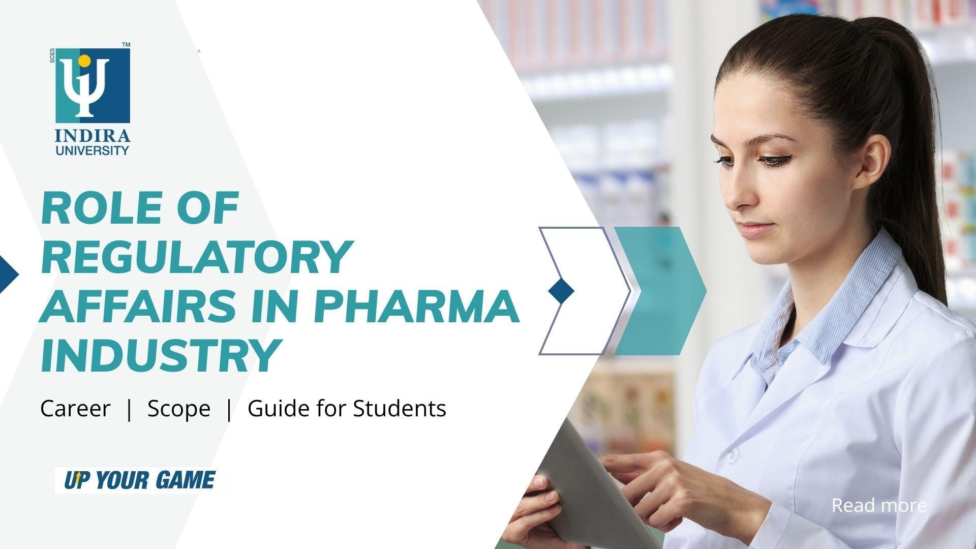 Role of Regulatory Affairs in the Pharma Industry: Career, Scope, and Guide for Students